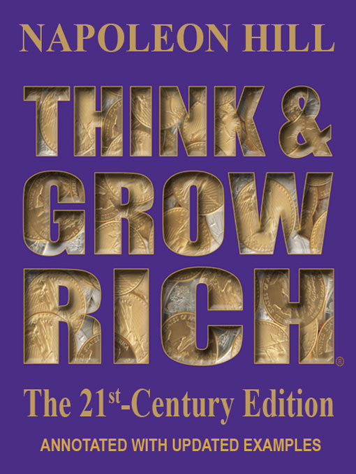 Cover image for Think and Grow Rich: The 21st-Century Edition